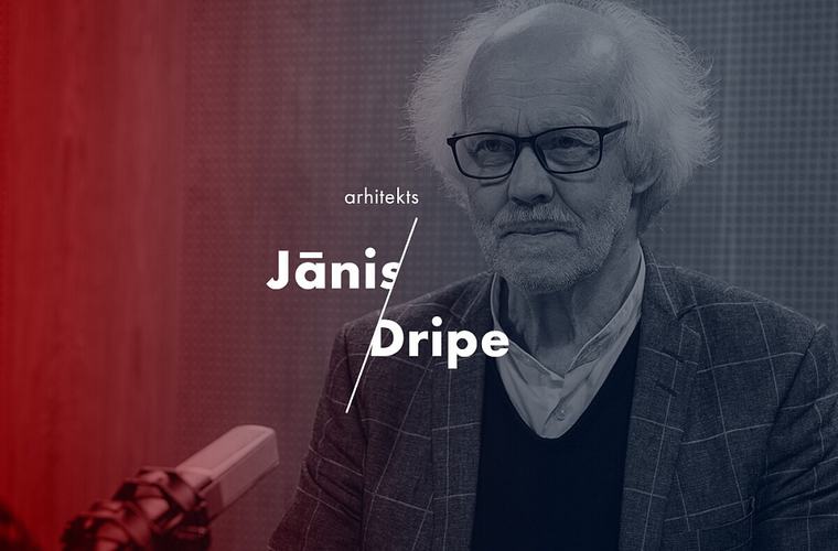Jānis Dripe: Arī esot blakus praktiskajai arhitektūrai būt arhitektūrā ir saistoši
